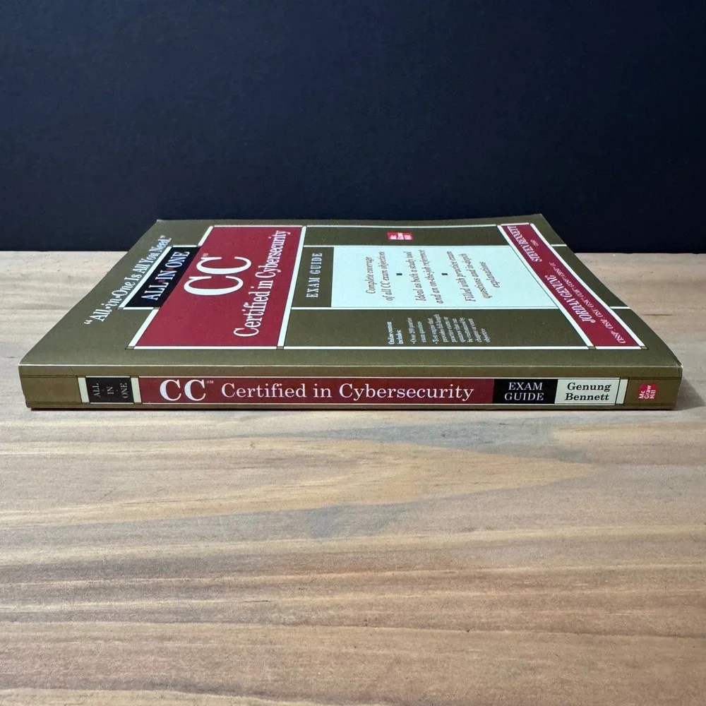 ISC2 CC Certified in Cybersecurity All-in-One Exam Guide (AIO) NEW